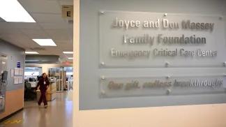 Sign saying "Joyce and Dan Massey Family Foundation Emergency Critical Care Center"