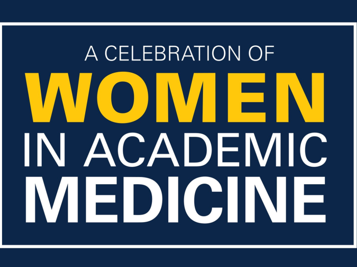 A Celebration of Women in Academic Medicine