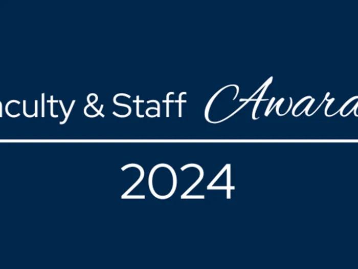 2024 Faculty and Staff Awards
