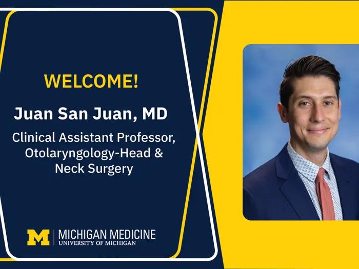 Welcome card with headshot of Juan San Juan, MD
