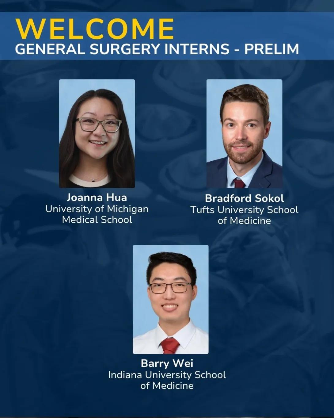  Announcement graphic welcoming new preliminary matches into general surgery residency at Michigan Medicine featuring Joanna Hua, Bradford Sokol and Barry Wei.